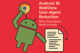 Android 16 WebView User-Agent Reduction: What Developers Need to Know